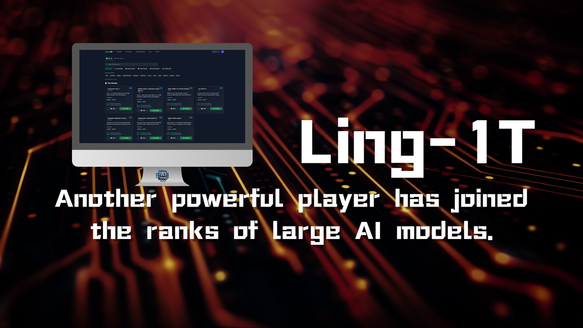 Another powerful player has joined the ranks of large AI models — Ling-1T!